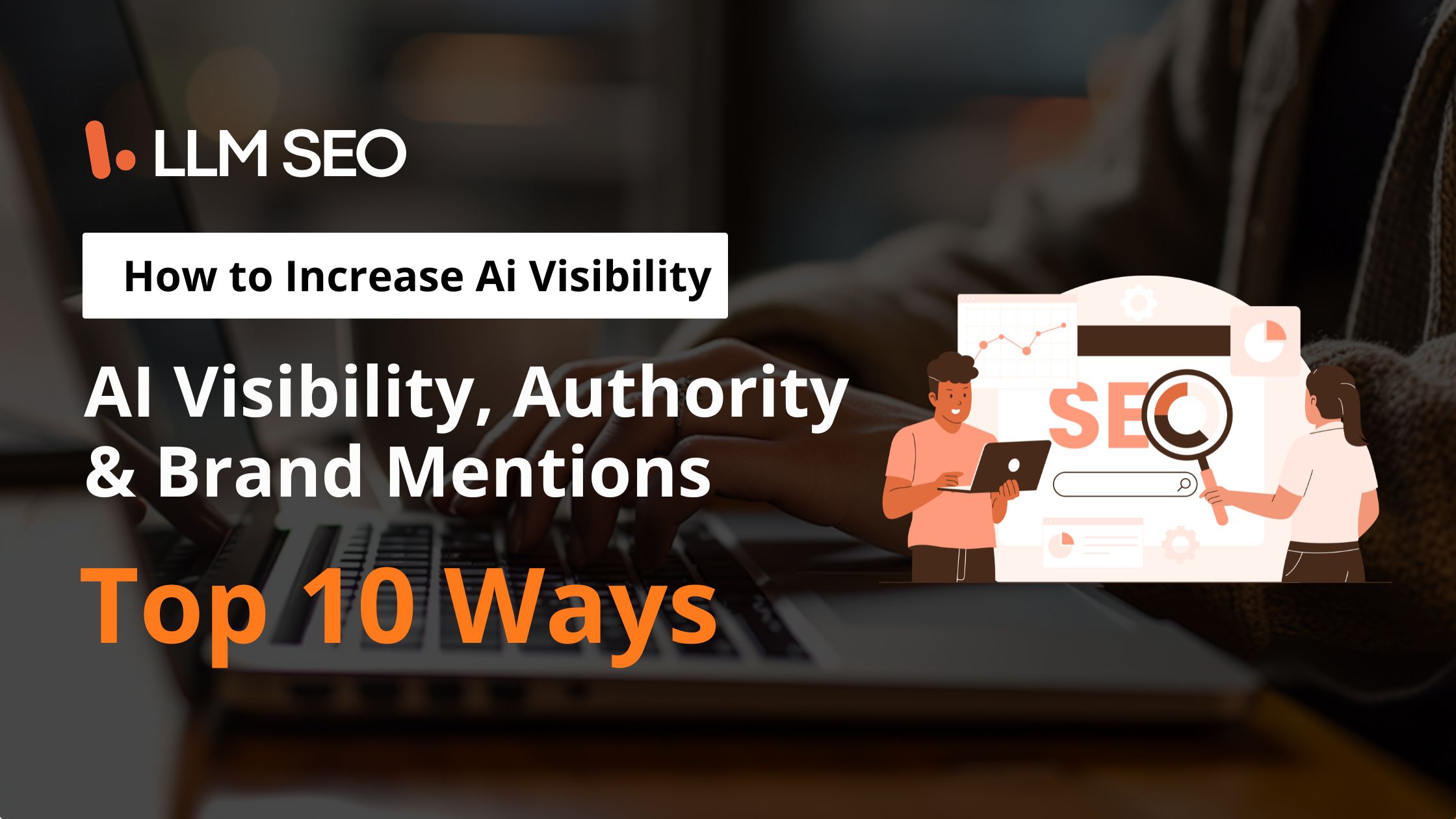 How to Increase Ai Visibilty